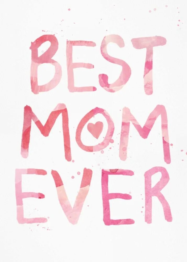 Best mother. Best mom ever. Mommy надпись. Best mom арт. Best.mom111.