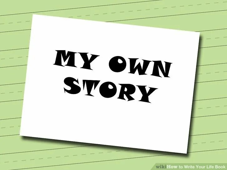 Own надпись. On your own. My own. My own book. This is your story