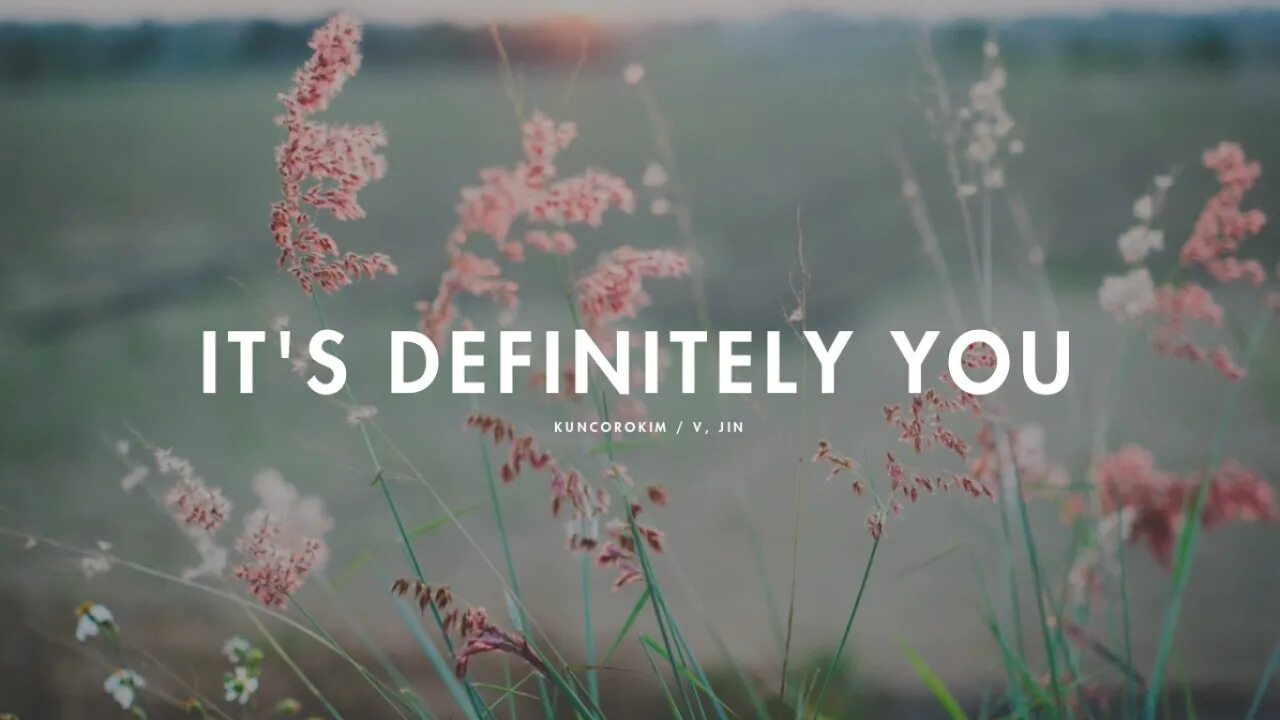 Bts it's definitely you. Its definitely you v jin. V and jin. It's definitely you. Хваран из tempest.