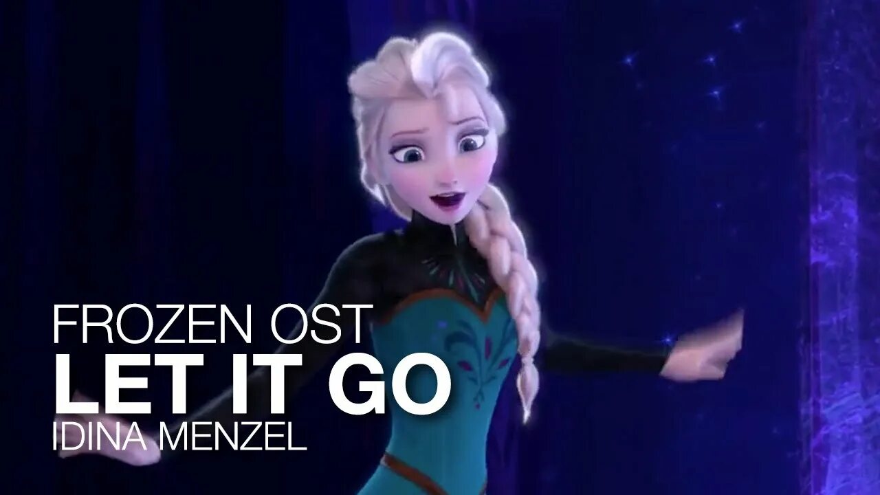 Включи let it go. Frozen - Idina Menzel - Let it go. Let it go идина Мензел. Idina Menzel – Let it go (Frozen OST). Let it go Lyrics.
