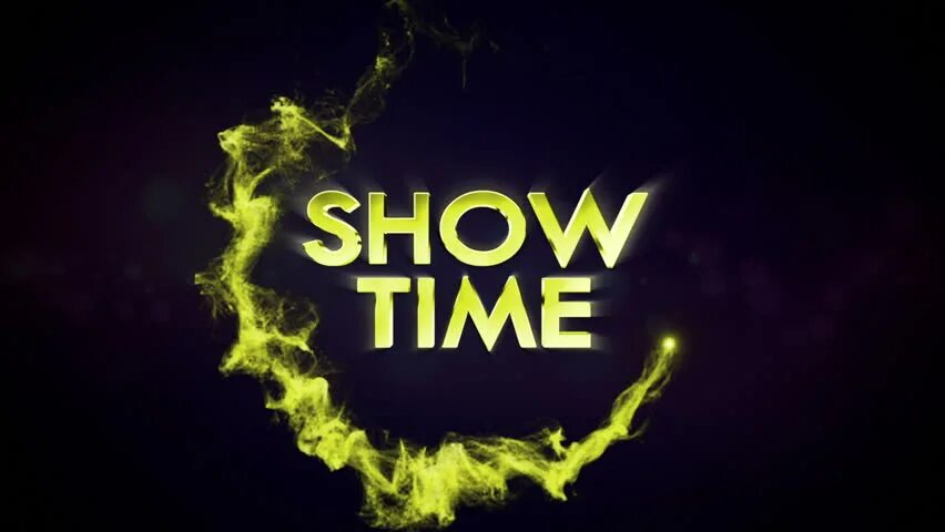 Шоу time. Время шоу. Время шоу картинка. Showtime. Showed время