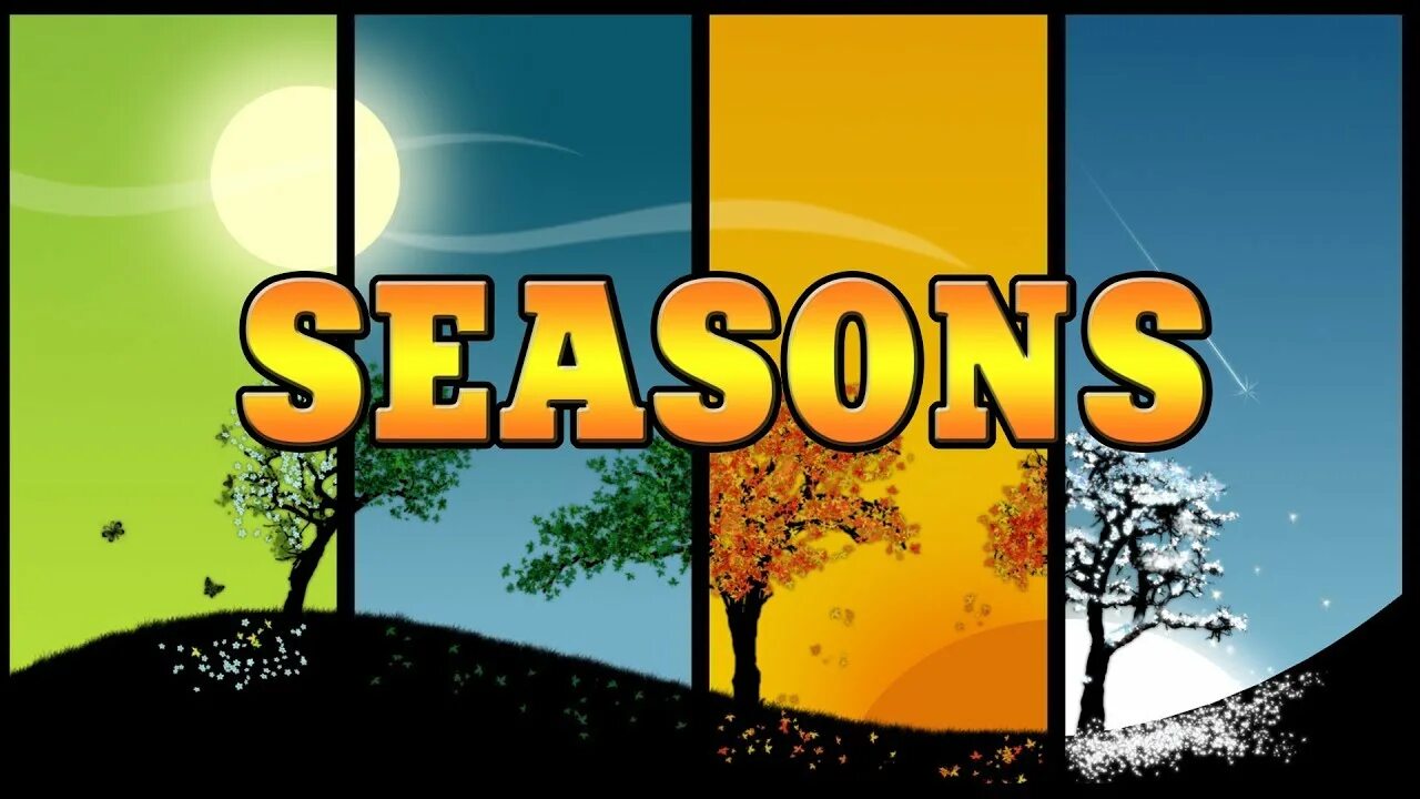 Английские песенки времена года. Seasons. Seasons poem. Seasons English poem. Poem about Seasons for Kids.