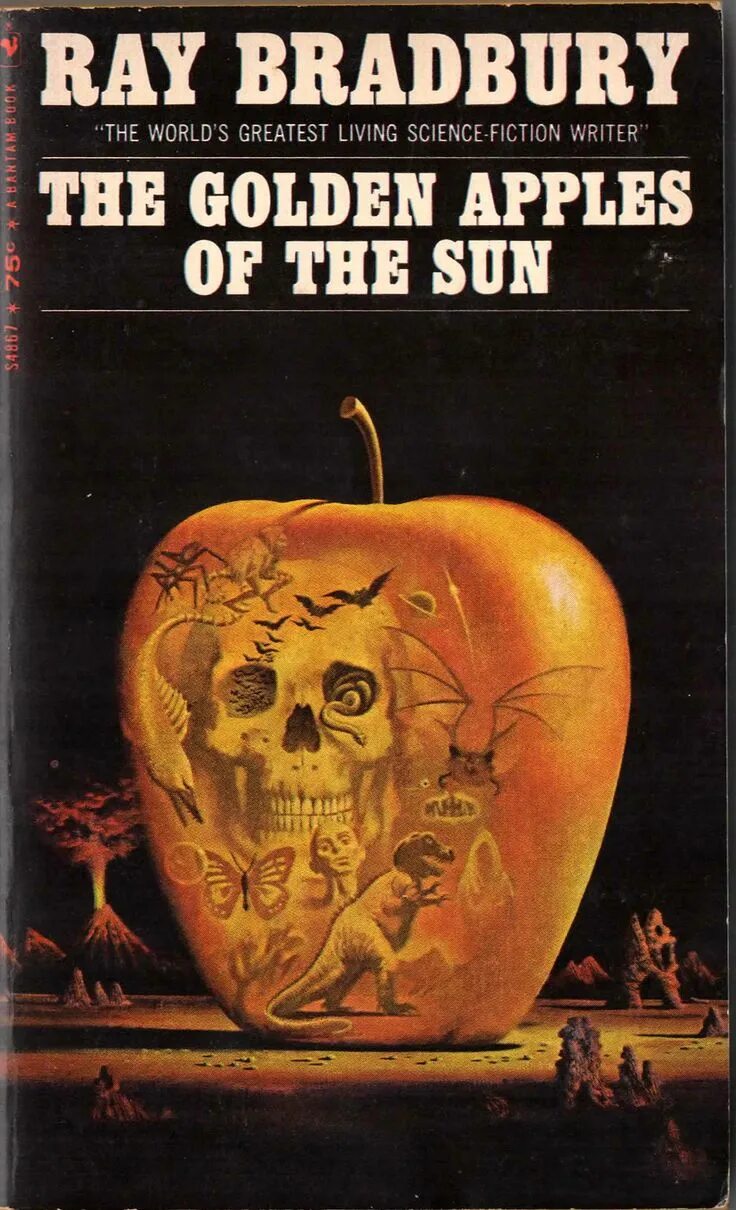 Брэдбери золотые яблоки солнца. Ray Bradbury the Golden Apples of the Sun. Ray Bradbury the Golden Apples. Рэй Брэдбери обложки книг. Р. Брэдбери «золотые яблоки солнца».