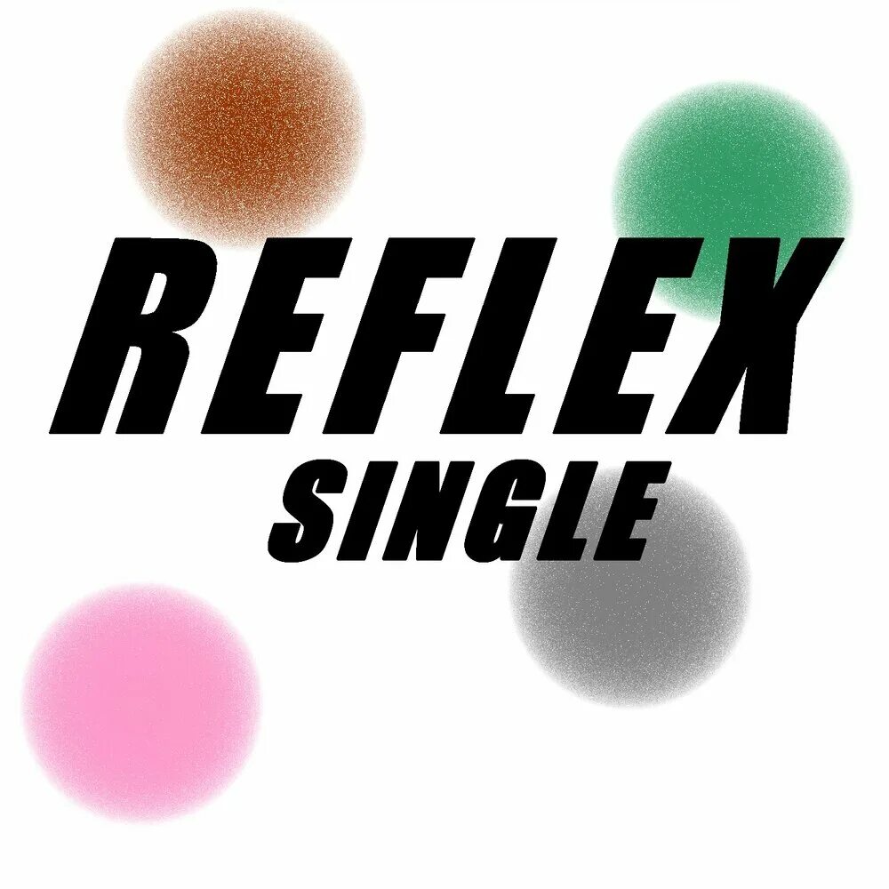 Альбом рефлекс. Single Reflex. Reflex танцы. Reflex танцы альбом.