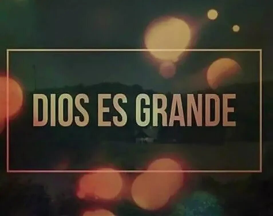 Es grande. Es grande. Es grande. Is it clear?. Es grande.