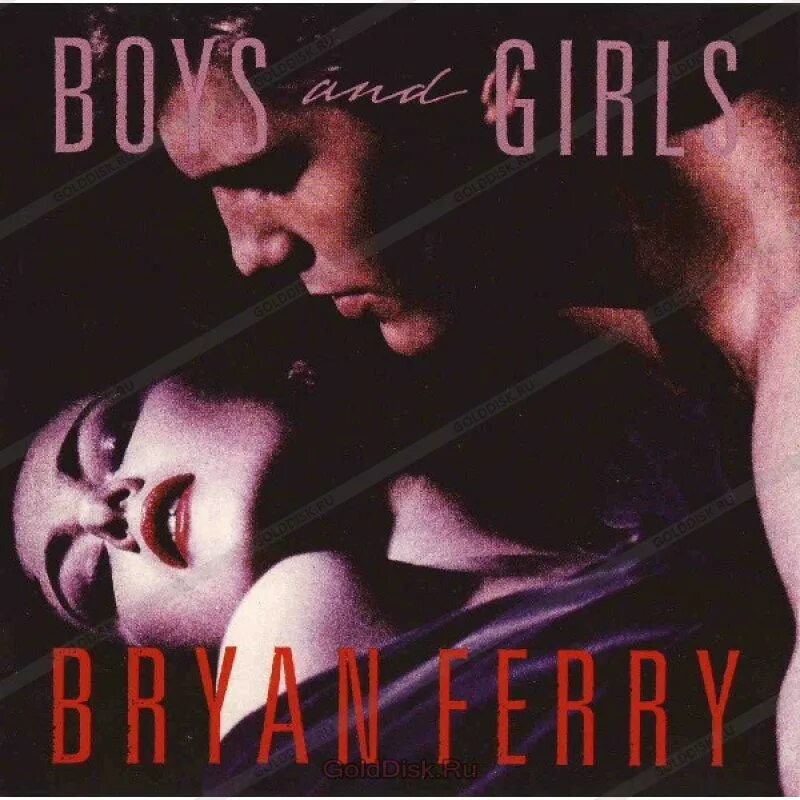 Брайан ферри slave to love. Bryan Ferry boys and girls 1985 обложка. Bryan Ferry – boys and girls. Bryan Ferry альбомы. Bryan Ferry обложки альбомов.