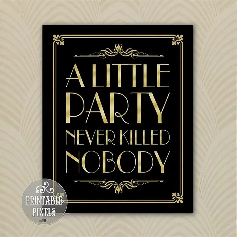 Текст a little party never killed nobody. Гэтсби ферджи. A little party never killed nobody (all we got) goonrock, q-tip. A little party never killed nobody. Fergie a little party never killed nobody.
