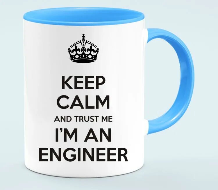 Доверься мне я инженер. Кружка я инженер. Keep Calm Engineer. Keep Calm Trust me i'm Engineer футболка. I m engineering