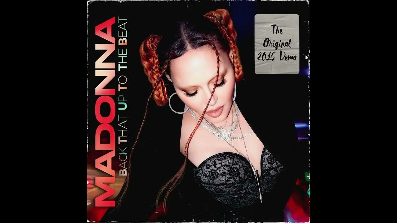 Back that up to the Beat. Back that up to the Beat (Demo Version). Back that up to the Beat Speed. Madonna. Madonna back that up