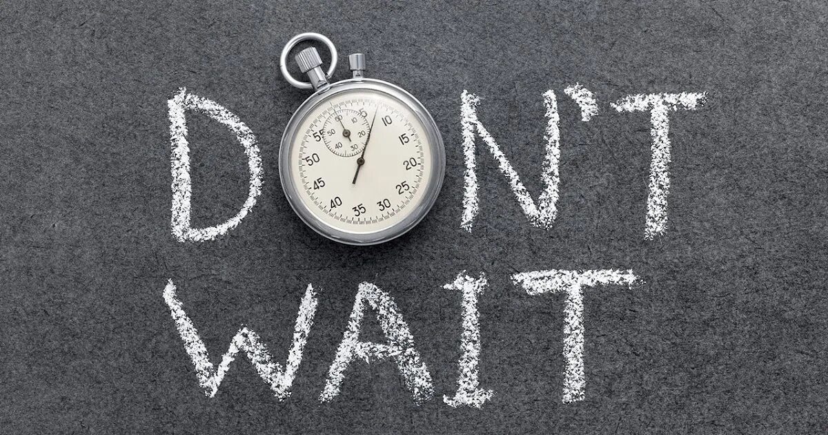 Е wait е. Е wait е