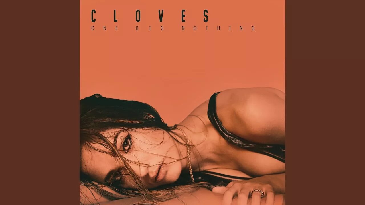 Cloves don t forget about me. Cloves певица. cloves исполнитель. wasted time. hit me harder.