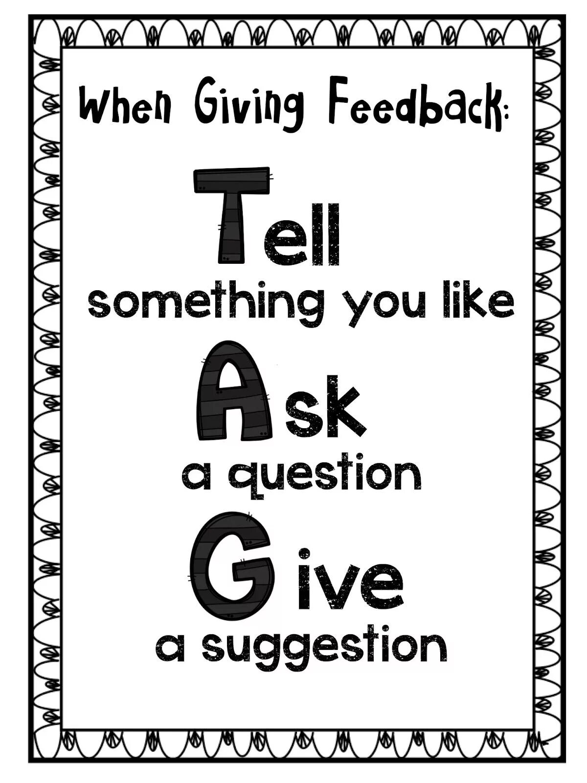 You can ask me you like. Giving feedback. Giving feedback to students. Giving feedback in the Classroom. To give feedback.