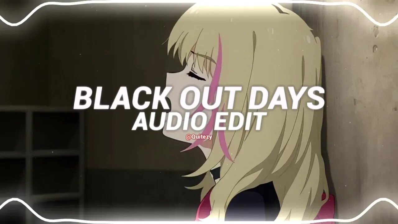 Black out days phantogram slowed. Black out days текст. Black out days phantogram speed up. Включи black out days. Habits x black out days.