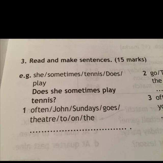 Make the sentences and read them. Read and make sentences 15 Marks 4 класс. Составить предложение из слов read. Read and make sentences 4 класс контрольная. Make sentences 16 Marks 4 класс.