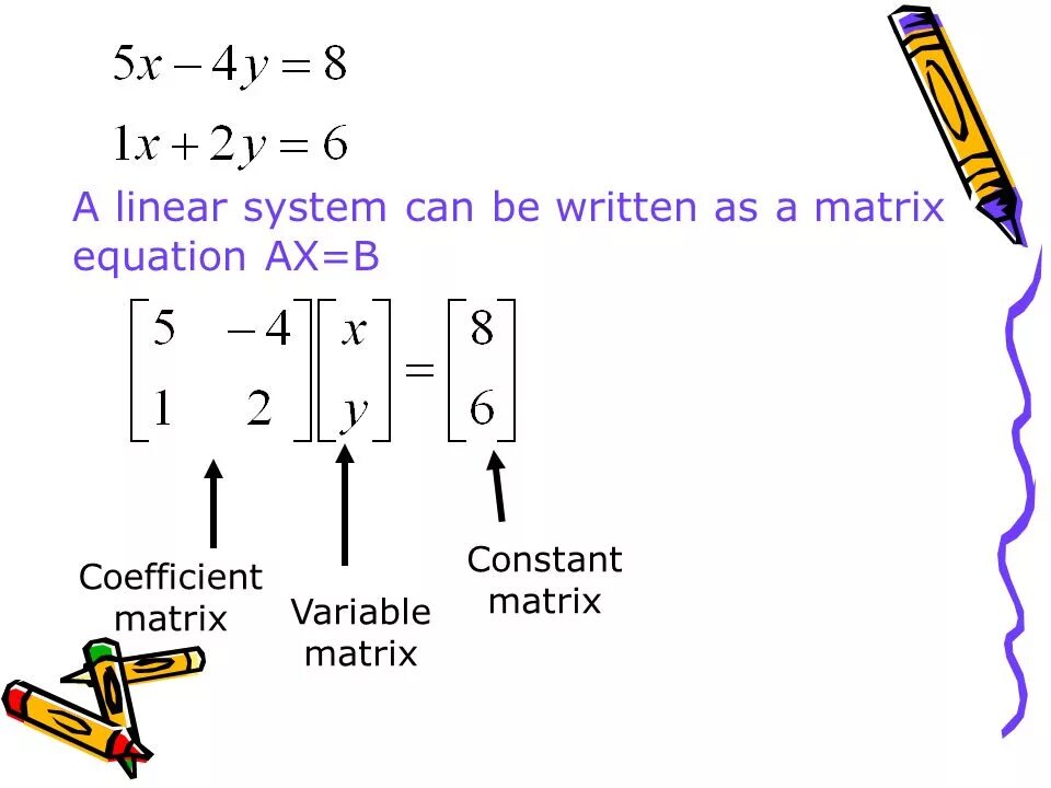 Matrix variable. Блок constant матрица. solve matrix equation using inverse matrix.. linear system ax=b.