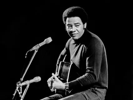 Bill Withers Was Always There if You Needed Him The New Yorker.