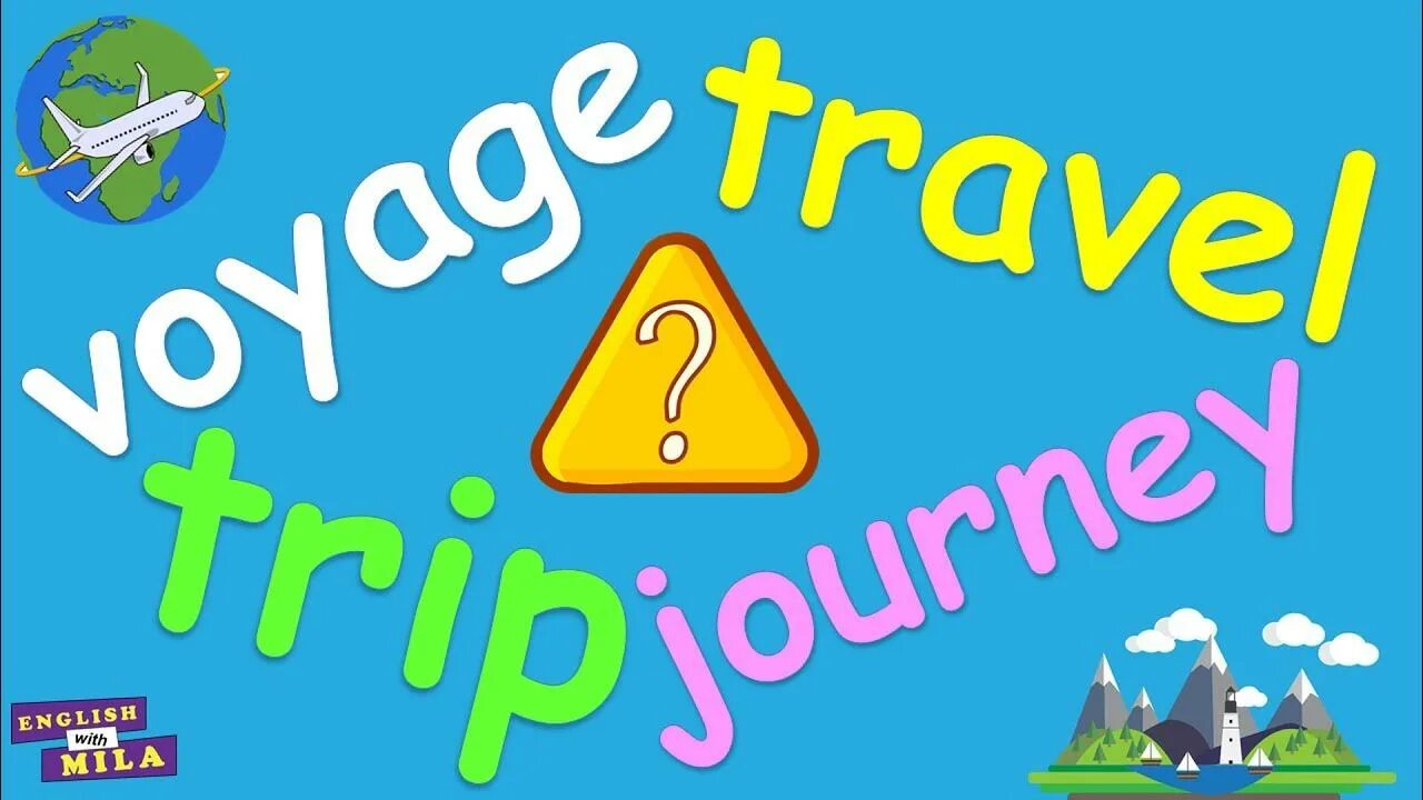 Journey trip Travel разница. Voyage Journey trip разница. Trip Travel Journey отличия. Trip Tour Journey Voyage разница. Difference journey