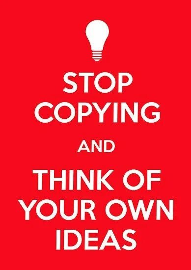 This is my idea. Стоп цитаты. Stop copying me. Quotes about copy. Just stop and think.