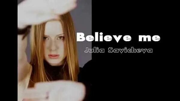 Рингтон савичева believe. Савичева believe me. Рингтон савичева believe. Рингтон савичева believe. Рингтон савичева believe.