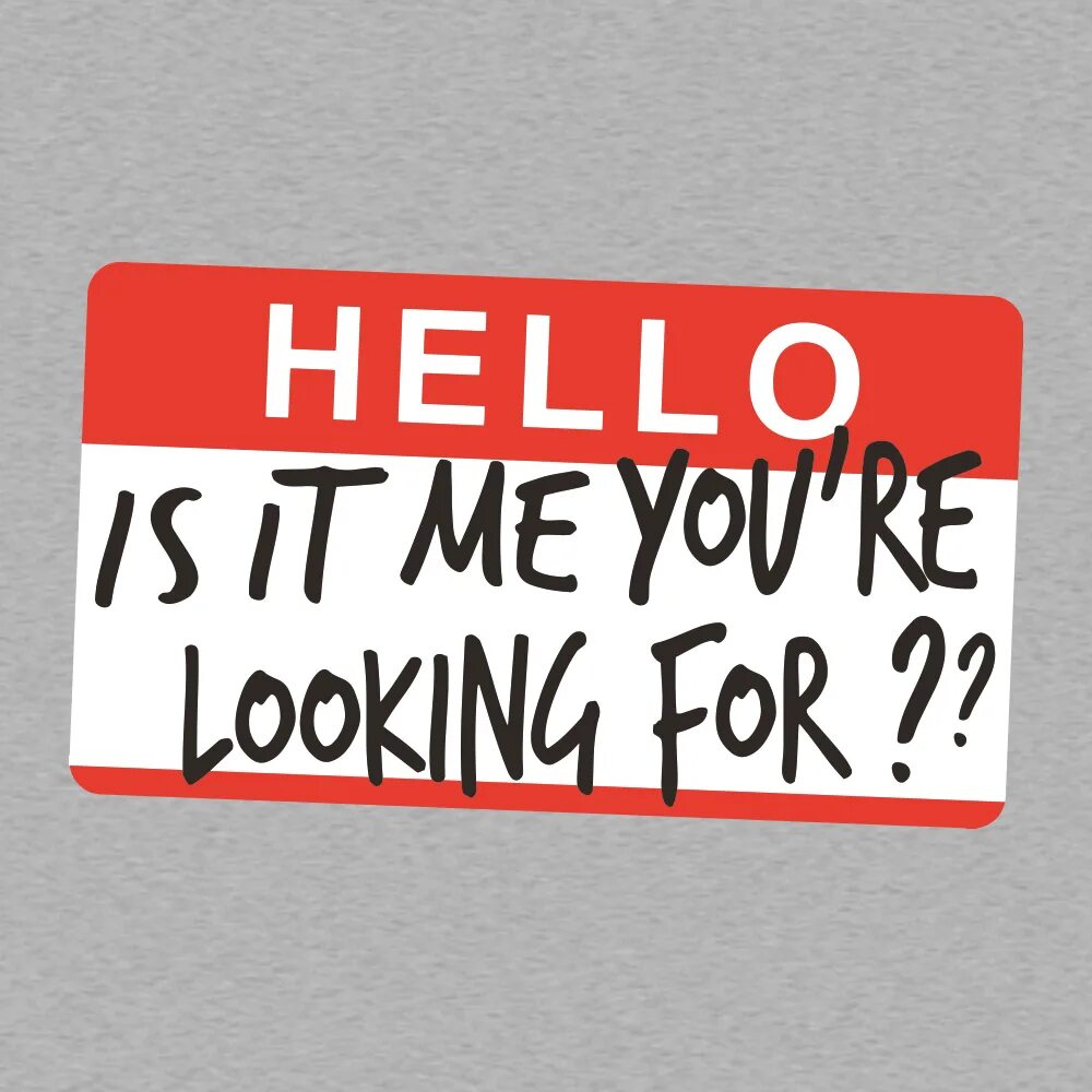 Hello it s me. Hello is it me you looking for. hello it is me. hello it. hello is it me you сериал.