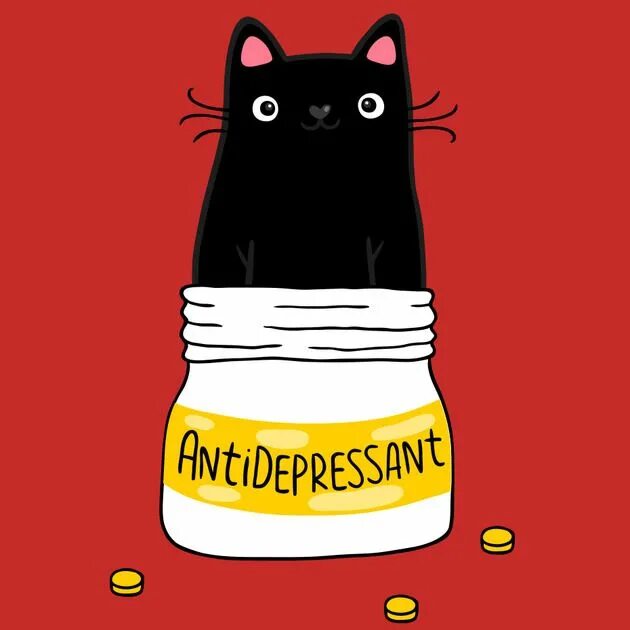 Котик антидепрессант. Мемы про антидепрессанты. Антидепрессанты для кошек. Кот антидепрессант. Открытка антидепрессанты.