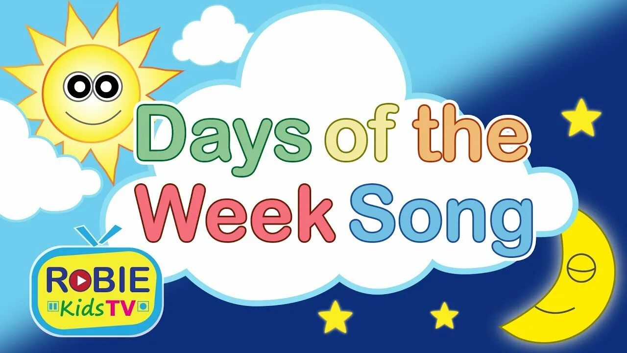 Days of the week for kids song. Days of the week. Days of the week Song. Week Song for Kids. Weekdays Song for Kids.