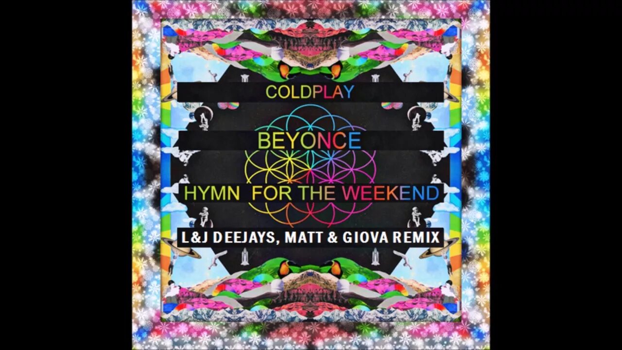 Песня coldplay hymn for the. Coldplay hymn for the. coldplay и бейонсе hymn for the weekend. hymn for the weekend обложка. coldplay hymn for the weekend обложка.