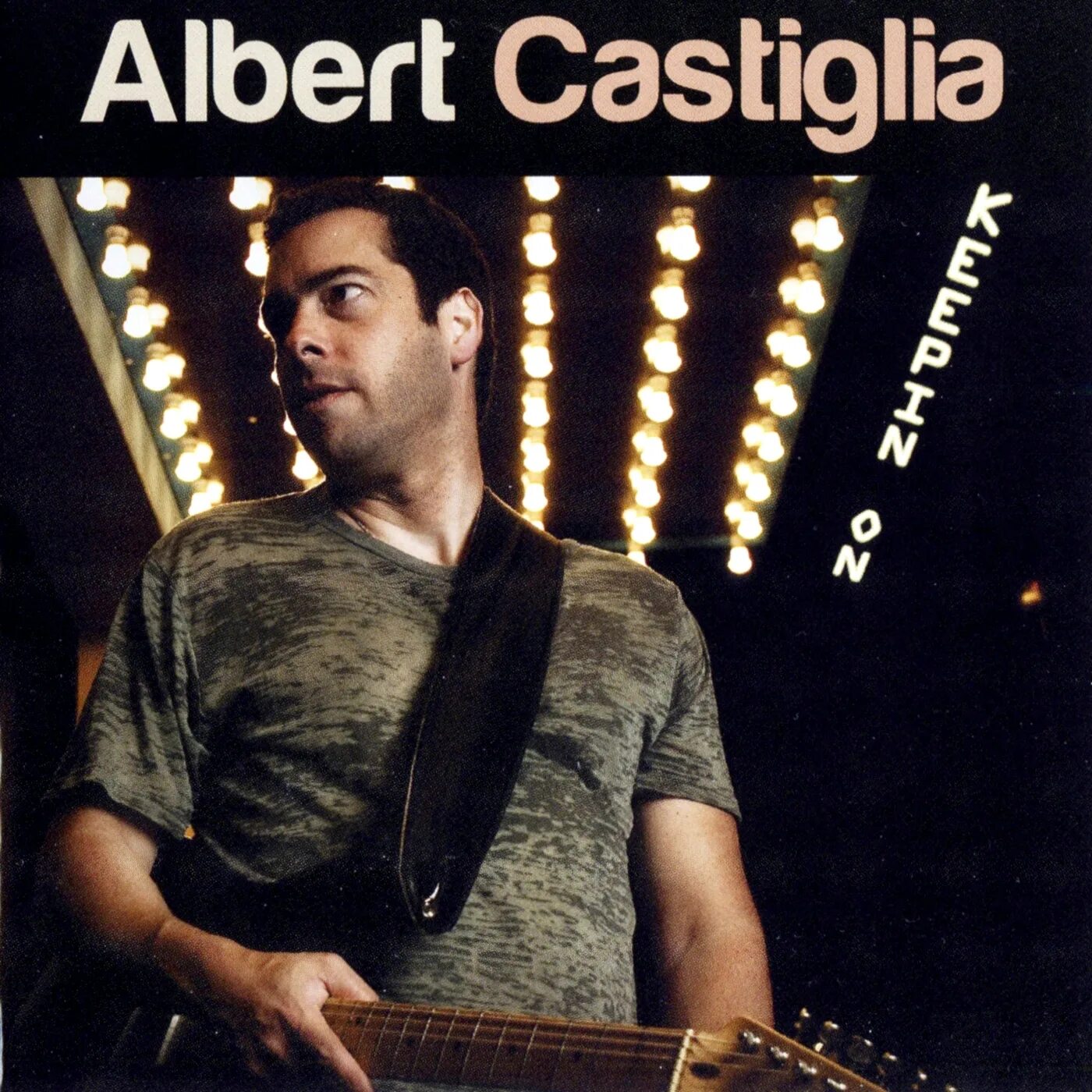 Flac 2010. Albert Castiglia Keepin' on. Albert Castiglia обложки альбомов. Albert Castiglia Burn 2004 обложка. Albert Castiglia (us) Burn обложка.