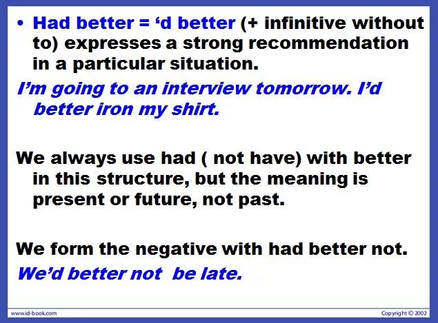 Had better и инфинитив. Инфинитив после had better. Had better+Infinitive правило. Had better not. Had better правило