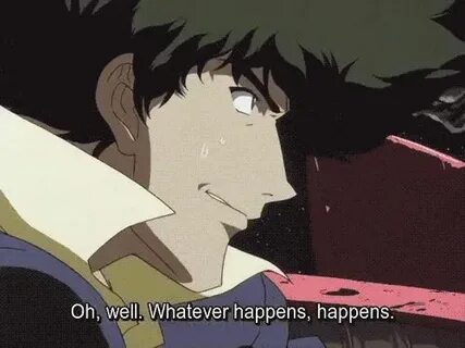 We ll happen happening happened