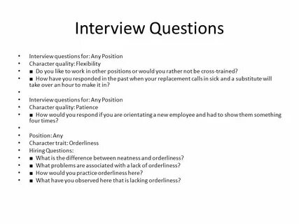 Questions during interview