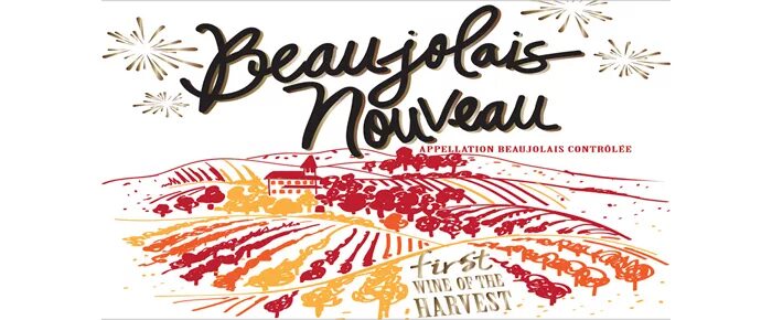 Est arrive. Божоле нуво. Beaujolais nouveau 2015. Божоле вечеринка. Божоле нуво плакат.