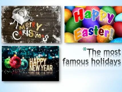 Popular holidays