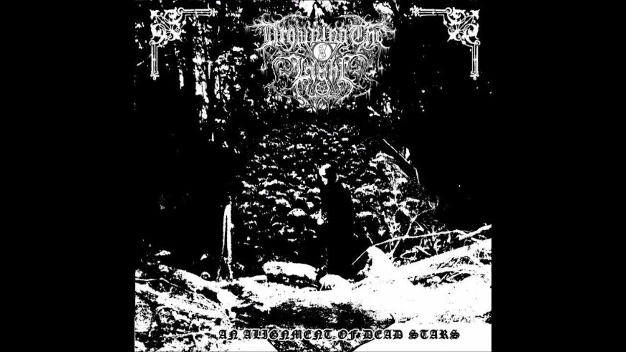 Drowning the light. An alignment of Dead Stars Drowning the Light. Immortal Pride Graveland. Graveland группа.