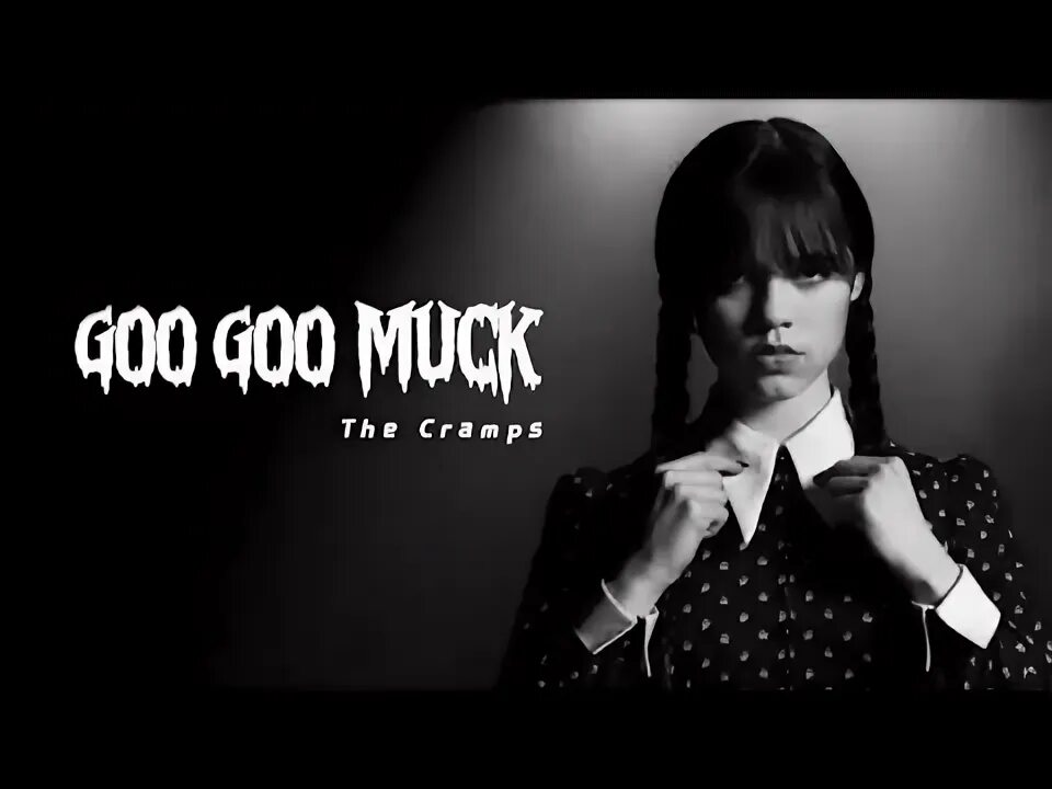 Goo goo muck the cramps. Goo goo muck. Песня goo goo muck. Goo goo muck the cramps. Goo goo muck.