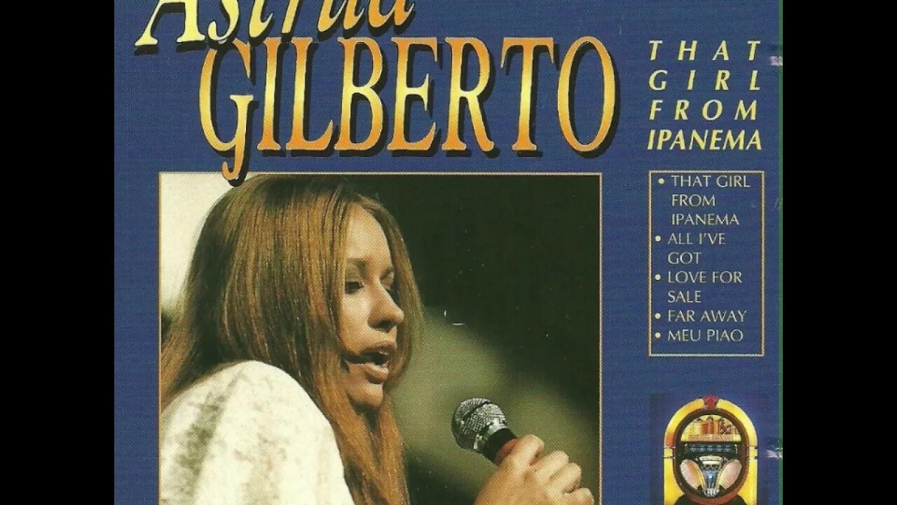 Песня девушка из ипанемы. Девушка из ипанемы. astrud gilberto the girl from ipanema. аструд жилберту девушка из ипанемы. the girl from ipanema аструд жилберту.