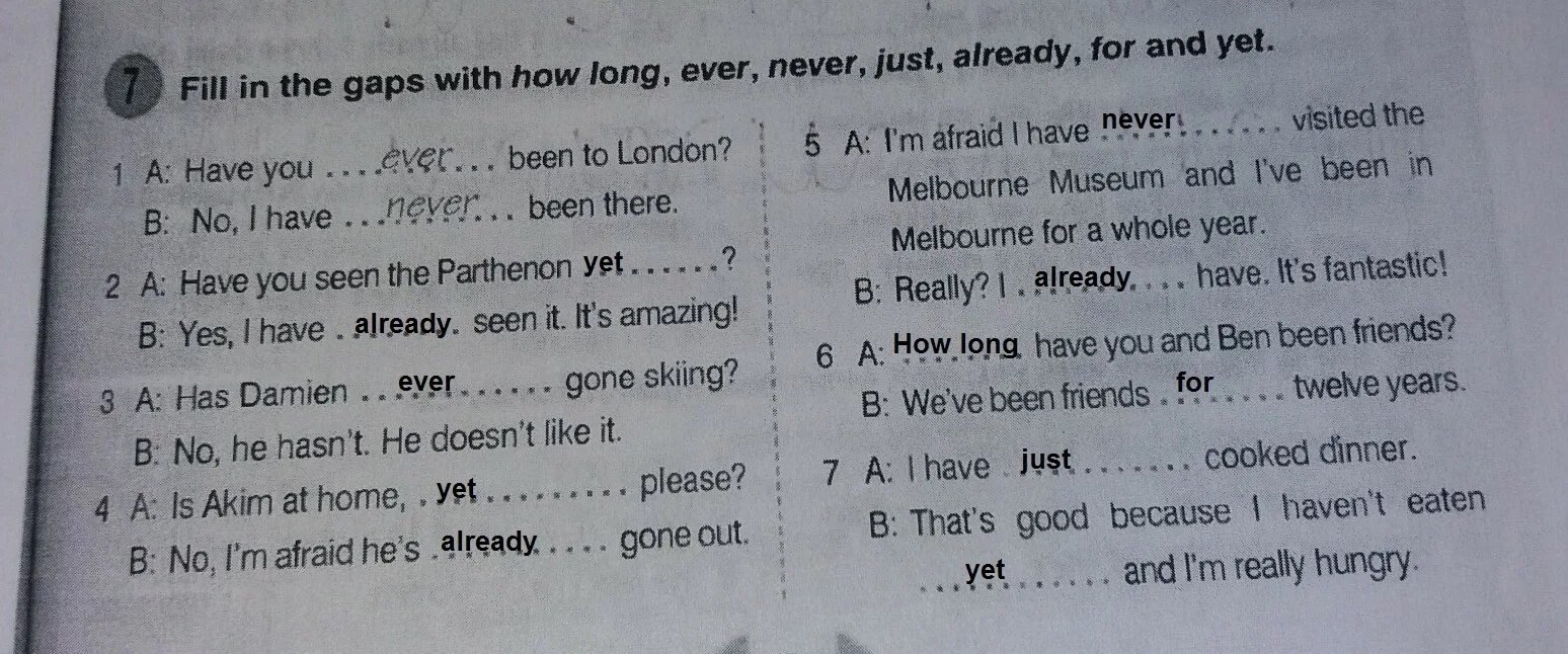 Fill in yet already ever never just. Задание по английскому языку fill in the gaps with long ever never just. Complete the gaps with already yet just ever and never. Fill in the gaps with yet already since for never just she has seen a Millionaire. Номер 9 страница 76 fill in the gaps with yet.