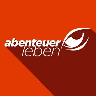 "Abenteuer Leben" "Abenteuer Leben täglich neu e...