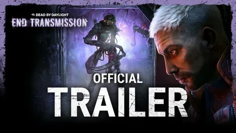 Dead by daylight end transmission