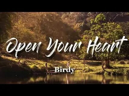 Песня open your heart