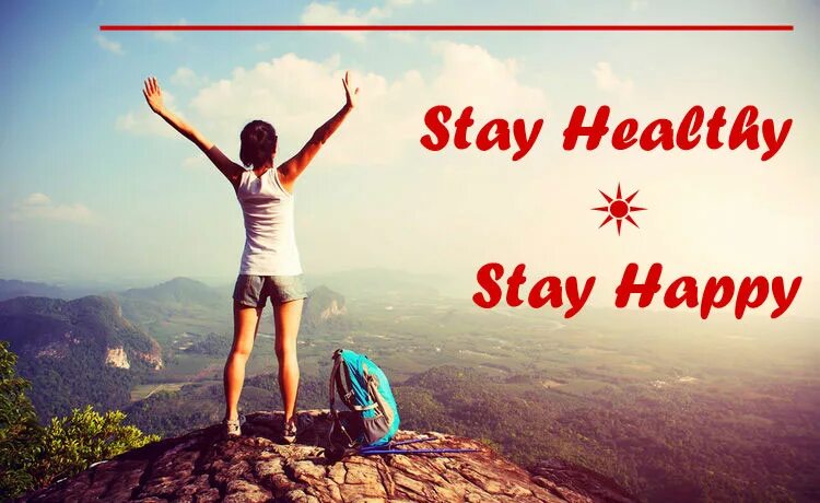 Do you want to stay. Be healthy and Happy. Be healthy картинки. Be Happy be healthy. Надпись stay healthy.