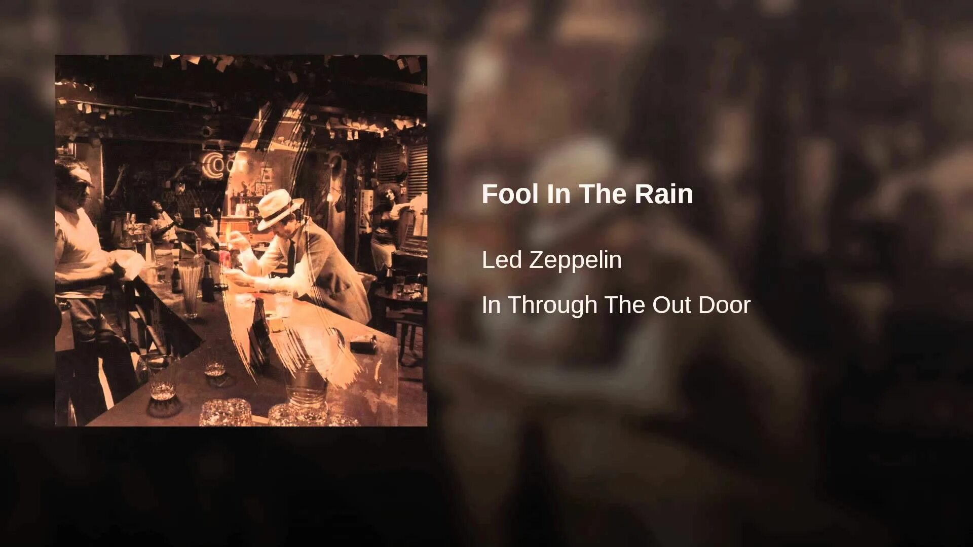 Раньше была как лед песня. Led Zeppelin in through the out Door 1979. Led Zeppelin in through the out Door 1979 обложка. Fool in the Rain led Zeppelin. In through the out Door обложка.