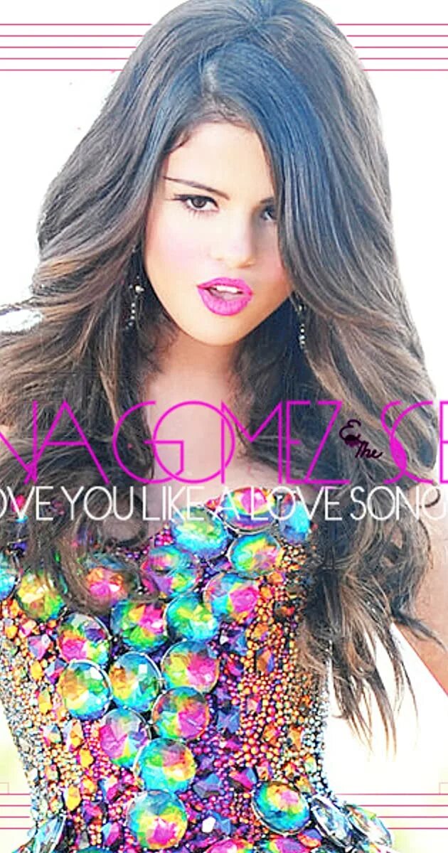 Gomez love song baby. Selena Gomez like a Love Song. Selena Gomez i like.