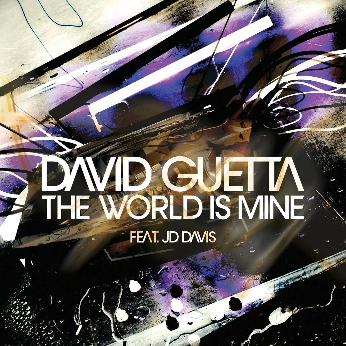 World is mind. David Guetta the World is mine. The World is mine обложка. David Guetta the World is mine обложка. Joachim Garraud, JD Davis, David Guetta the World is mine.
