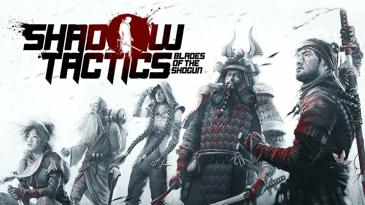 Shadow Tactics: Blades of the Shogun. Shadow Tactics Blades. Shadow Tactics Blades of the Shogun обложка. Shadow Tactics Blades обложка. Обложка shadow