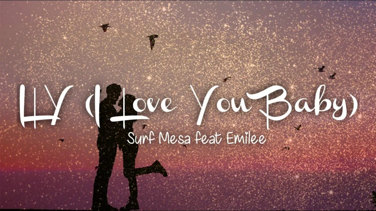 Ily Surf Mesa, Emilee. Surf Mesa feat. Emilee - ily (i Love you Baby). Ily i Love you Baby. Surf Mesa ily i Love you Baby. It s quite all right