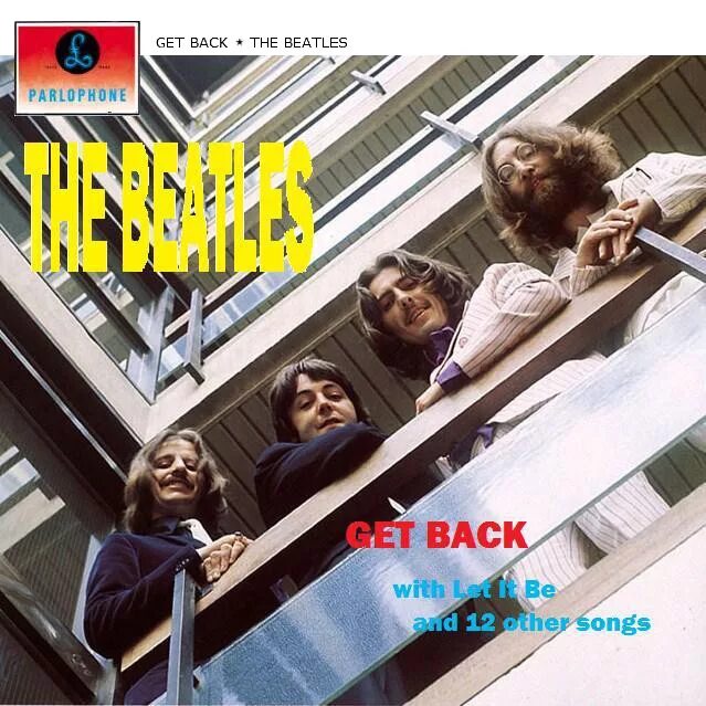 The Beatles get back. The Beatles get back 2021. The Beatles: get back обложка. Get back the beatles