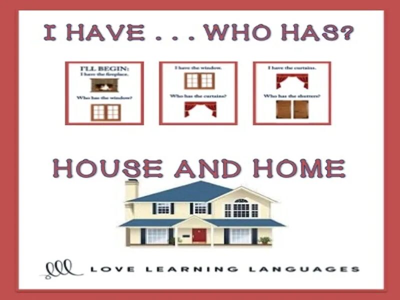 Who have или who has. ESL House and Home. Have a House. The House have или has. My House has или have.