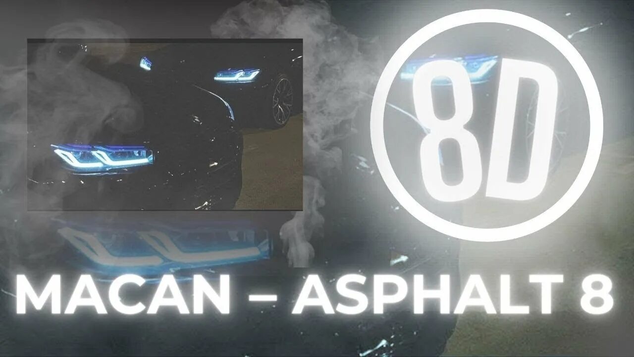 Asphalt треки. Обложка трека макан асфальт 8. Картинки asphalt 8. Макан м5 асфальт 8. Асфальт 9 системные требования.