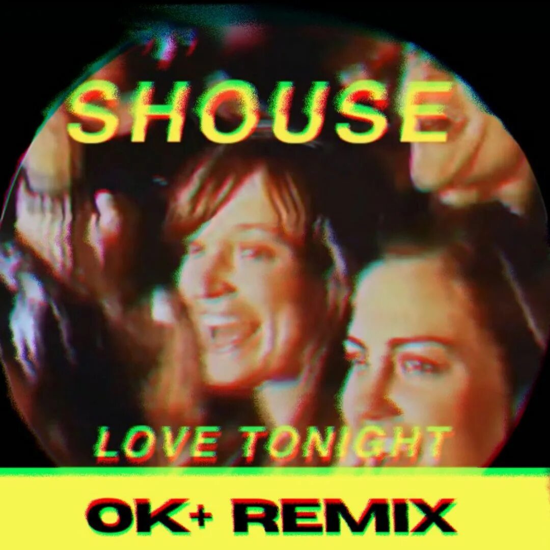 Shouse love remix. Shouse Love Tonight ремикс. Shouse Love Tonight обложка. Shouse Love Tonight Shouse. Love Tonight Edit.